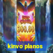 kinvo planos